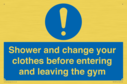 shower-and-change-your-clothes-before-entering-and-leaving-the-gym~